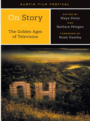 cover image of On Story—The Golden Ages of Television
